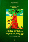 Edukacja przedszkolna na przełomie tysiąclecii
