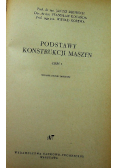 Podstawy konstrukcji maszyn Część I