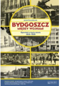 Bydgoszcz między wojnami