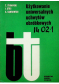 Użytkowanie uniwersalnych uchwytów obróbkowych