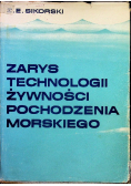 Zarys technologii żywności pochodzenia morskiego