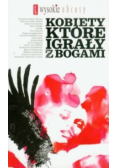 Kobiety które igrały z Bogami