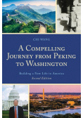 A Compelling Journey from Peking to Washington