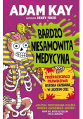 Bardzo niesamowita medycyna