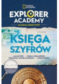 Explorer Academy Akademia Odkrywców.Księga szyfrów