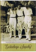 Tak było