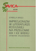 Impresjonizm w literaturze rosyjskiej na przełomie XIX i XX wieku
