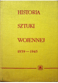 Historia sztuki wojennej 1939 1945