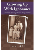 Growing Up with Ignorance