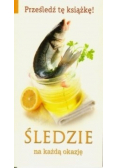 Śledzie na każdą okazję