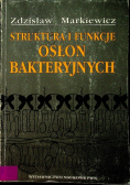 Struktura i funkcje osłon bakteryjnych