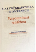 Gazeta Krakowska w antrakcie