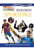 Odkrywanie świata - Rekordy sportowe