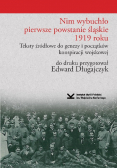 Nim wybuchło pierwsze powstanie śląskie 1919 roku