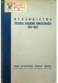 Wydawnictwa Polskiej Akademii Umiejętności  1817 1951