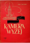 Kamera wyżej