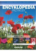 Encyklopedia przyrody Tom 13 Rośliny łąkowe Część 1