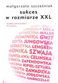 Sukces w rozmiarze XXL