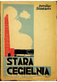 Stara Cegielnia Młyn nad Lutynią 1946 r.