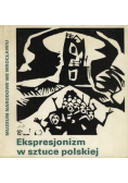 Ekspresjonizm w sztuce polskiej