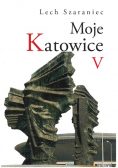 Moje Katowice II