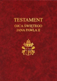 Testament Ojca świętego Jana Pawła II