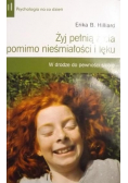 Żyj pełnią życia pomimo nieśmiałości i lęku
