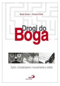 Drogi do Boga Żydzi chrześcijanie i muzułmanie
