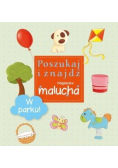 Poszukaj i znajdź. Książeczka malucha - W parku