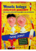 Wesoła księga ciekawych pomysłów