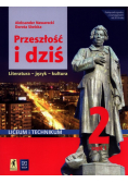 Przeszłość i dziś 2 Podręcznik Część 1 Zakres podstawowy i rozszerzony