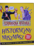 Strrraszna historia Historyczny miszmasz