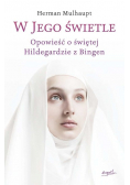 W Jego świetle