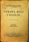 Uprawa roli i roślin 1939 r
