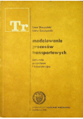 Modelowanie procesów transportowych