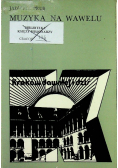 Muzyka na Wawelu