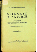 Celowość w naturze 1928 r.