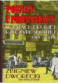 Poznań i Poznaniacy w latach Drugiej Rzeczypospolitej 1918  1939