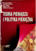Teoria pieniądza i polityka pieniężna