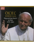 Ojciec wśród nas