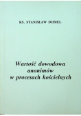 Wartość dowodowa anonimów w procesach kościelnych
