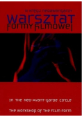 W kręgu neoawangardy. Warsztat Formy Filmowej+DVD
