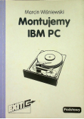 Montujemy IBM PC