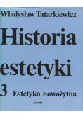 Historia estetyki Tom 3Estetyka nowożytna