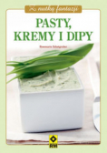 Zehetgruber Rosemarie - Z nutką fantazji Pasty kremy i dipy