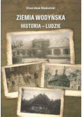 Ziemia wodyńska Historia Ludzie