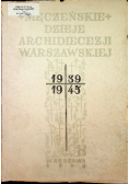 Męczeńskie dzieje Archidiecezji Warszawskiej 1948 r.