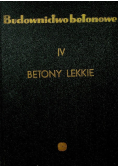 Budownictwo betonowe IV Betony lekkie