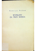Wyprawy za trzy morza
