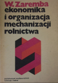 Ekonomika i organizacja mechanizacji rolnictwa